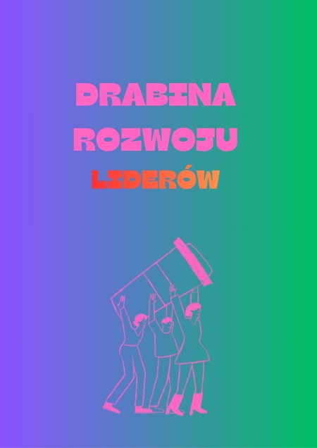 DRABINA ROZWOJU LIDERÓW