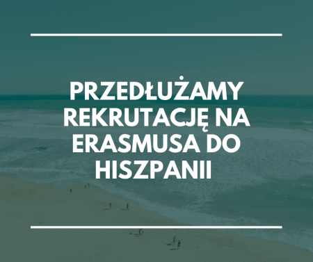 Przedłużenie rekrutacji do projektu Erasmus+
