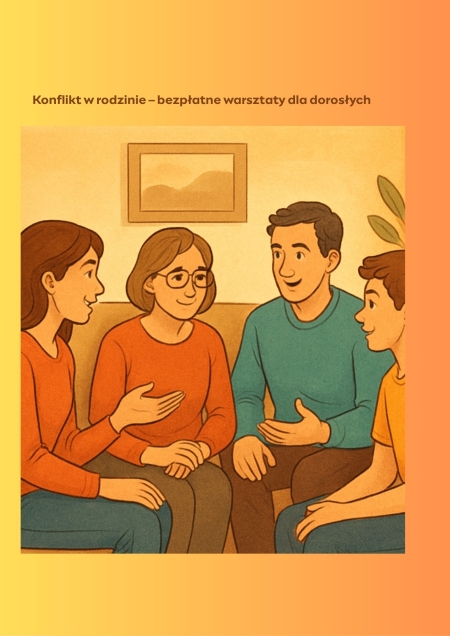 Bezpłatne warsztaty ''Konflikt w rodzinie''