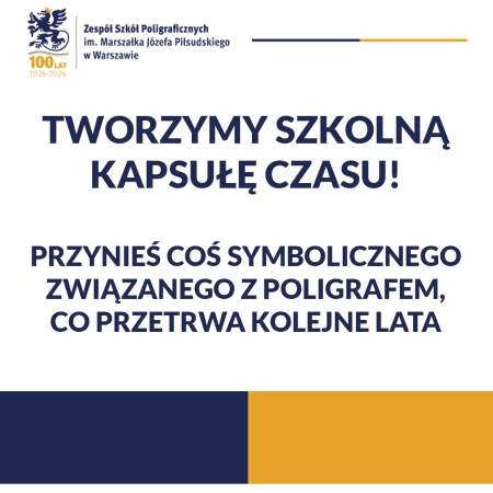 Tworzymy szkolną kapsułę czasu! 