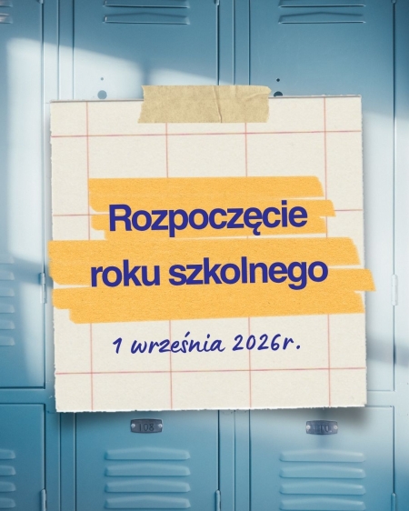Rozpoczęcie roku szkolnego 2026/2027